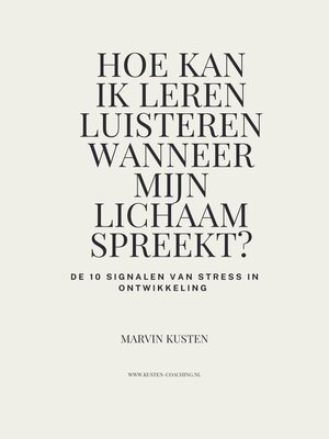 cover image of Hoe kan ik leren luisteren wanneer mijn lichaam spreekt?